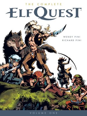 cover image of The Complete Elfquest, Volume 1